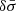 Mathematical equation: $ \delta \bar{\sigma} $