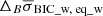 $ \Delta_B \overline{\sigma}_{\text{BIC\_w, eq\_w}} $