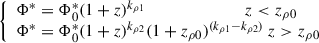 Mathematical equation: $$ \begin{aligned} {\left\{ \begin{array}{ll} \Phi ^* = \Phi ^*_{0} (1+z)^{k_{\rm \rho 1}} \ \ \ \ \ \ \ \ \ \ \ \ \ \ \ \ \ \ \ \ \ \ \ \ z < z_{\rm \rho 0}\\ \Phi ^* = \Phi ^*_{0} (1+z)^{k_{\rm \rho 2}} (1+z_{\rm \rho 0})^{(k_{\rm \rho 1}-k_{\rm \rho 2})}\ z > z_{\rm \rho 0} \end{array}\right.} \end{aligned} $$