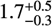 $\[1.7_{-0.3}^{+0.5}\]$