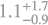 $\[1.1_{-0.9}^{+1.7}\]$
