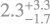 $\[2.3_{-1.7}^{+3.3}\]$