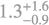 $\[1.3_{-0.9}^{+1.6}\]$