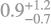 $\[0.9_{-0.7}^{+1.2}\]$