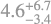 $\[4.6_{-3.4}^{+6.7}\]$