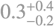 $\[0.3_{-0.2}^{+0.4}\]$