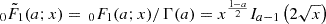 Mathematical equation: $ \, _0{\tilde F}_1(a;x) = \, _0{F}_1(a;x)/\Gamma(a) = x^{\frac{1-a}{2}} I_{a-1}\left(2 \sqrt{x}\right) $