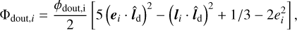 Mathematical equation: $\[\Phi_{\mathrm{dout}, i}=\frac{\phi_{\mathrm{dout}, \mathrm{i}}}{2}\left[5\left(\boldsymbol{e}_i \cdot \hat{\boldsymbol{l}}_{\mathrm{d}}\right)^2-\left(\boldsymbol{l}_i \cdot \hat{\boldsymbol{l}}_{\mathrm{d}}\right)^2+1 / 3-2 e_i^2\right],\]$