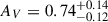 Mathematical equation: $ A_V = 0.74_{-0.12}^{+0.14} $