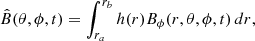 Mathematical equation: $$ \begin{aligned} \hat{B}(\theta , \phi , t) = \int _{r_a}^{r_b} h(r) B_{\phi }(r, \theta , \phi , t) \, dr, \end{aligned} $$
