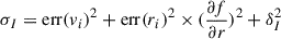 Mathematical equation: $ \sigma_I = \mathrm{err}(v_i)^2 + \mathrm{err}(r_i)^2 \times (\frac{\partial f}{\partial r})^2 + \delta_I^2 $