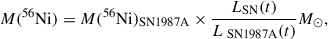 Mathematical equation: $$ \begin{aligned} M(^{56}\mathrm{Ni}) = M(^{56}\mathrm{Ni})_{\text{SN} \text{1987A}} \times \frac{L_{\rm SN}(t)}{L_{\text{ SN} \text{1987A}}(t)} M_{\odot } ,\end{aligned} $$