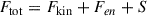 Mathematical equation: $$ \begin{aligned} F_{\rm tot}=F_{\rm kin}+F_{en}+S \end{aligned} $$