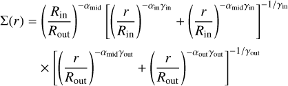 \makecell[tl]{$\Sigma(r) = \left(\dfrac{R_{\text{in}}}{R_{\text{out}}}\right)^{-\alpha_{\text{mid}}} \left[\left(\dfrac{r}{R_{\text{in}}}\right)^{-\alpha_{\text{in}} \gamma_{\text{in}}} + \left(\dfrac{r}{R_{\text{in}}}\right)^{-\alpha_{\text{mid}} \gamma_{\text{in}}}\right]^{-1/\gamma_{\text{in}}}$ \\[12pt] $\textcolor{white}{\Sigma(r) =} \times \left[\left(\dfrac{r}{R_{\text{out}}}\right)^{-\alpha_{\text{mid}} \gamma_{\text{out}}} + \left(\dfrac{r}{R_{\text{out}}}\right)^{-\alpha_{\text{out}} \gamma_{\text{out}}}\right]^{-1/\gamma_{\text{out}}}$}