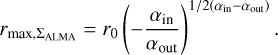 Mathematical equation: $\[r_{\max, \Sigma_{\mathrm{ALMA}}}=r_0\left(-\frac{\alpha_{\text {in }}}{\alpha_{\text {out }}}\right)^{1 / 2\left(\alpha_{\text {in }}-\alpha_{\text {out }}\right)}.\]$
