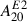 Mathematical equation: $ A_{20}^{E2} $