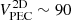 Mathematical equation: $ V_{\mathrm{PEC}}^{\mathrm{2D}}\sim90 $