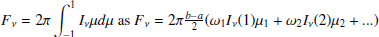 Mathematical equation: $$ \begin{aligned} F_{\nu } = 2\pi \int _{-1}^{1} I_{\nu }\mu d\mu \mathrm {as} F_{\nu } = 2\pi \frac{b-a}{2}(\omega _1 I_{\nu }(1)\mu _1+\omega _2 I_{\nu }(2)\mu _2+...) \end{aligned} $$
