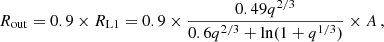 Mathematical equation: $$ \begin{aligned} R_{\rm out} = 0.9 \times R_{\rm L1} = 0.9 \times \frac{0.49 q^{2/3}}{0.6 q^{2/3} + \ln (1 + q^{1/3})}\times A\,, \end{aligned} $$