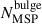 Mathematical equation: $ N^{\mathrm{bulge}}_{\mathrm{MSP}} $