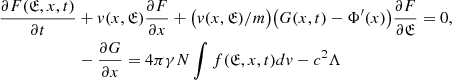 Mathematical equation: $$ \begin{aligned} \frac{\partial F({\mathfrak{E} },x,t)}{\partial t}&+v(x,{\mathfrak{E} })\frac{\partial F}{\partial x} + \big ( v(x,{\mathfrak{E} })/m \big ) \big ( G(x,t)-\Phi ^{\prime }(x) \big )\frac{\partial F}{\partial {\mathfrak{E} }} = 0, \\&-\frac{\partial G}{\partial x} = 4\pi \gamma N \int f({\mathfrak{E} },x,t)dv - c^2\Lambda \nonumber \end{aligned} $$