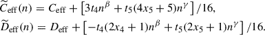 Mathematical equation: $$ \begin{aligned}&{\widetilde{C}}_{\mathrm{eff} }(n) = {C}_{\mathrm{eff} } + \left[3 t_4 n^{\beta } + t_5 (4 x_5+5) n^{\gamma }\right]/16,\nonumber \\&{\widetilde{D}}_{\mathrm{eff} }(n) = {D}_{\mathrm{eff} } +\left[-t_4 (2x_4+1) n^{\beta } + t_5 (2x_5+1) n^{\gamma }\right]/16. \end{aligned} $$
