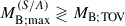 Mathematical equation: $ M_{\mathrm{B;max}}^{(S/A)} \gtrless M_{\mathrm{B;TOV}} $