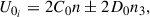 Mathematical equation: $$ \begin{aligned}&U_{0_i} = 2 C_0 n \pm 2 D_0 n_3, \end{aligned} $$
