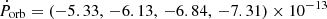 Mathematical equation: $ \dot{P}_{\mathrm{orb}} = (-5.33,\,-6.13,\,-6.84,\,-7.31) \times 10^{-13} $