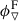 Mathematical equation: $ \phi_{\triangledown}^{\mathrm{F}} $