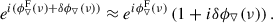 Mathematical equation: $$ \begin{aligned} e^{i(\phi _{\triangledown }^\mathrm{F}(\nu ) + \delta \phi _{\triangledown }(\nu ))} \approx e^{i\phi _{\triangledown }^\mathrm{F}(\nu )}\left(1 + i\delta \phi _{\triangledown }(\nu )\right). \end{aligned} $$