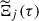 Mathematical equation: $ \widetilde{\Xi}_j(\tau) $