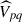 Mathematical equation: $ \widehat{V}_{pq} $