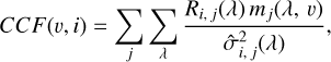 Mathematical equation: CCF(v,i) = \sum_j \sum_\lambda \frac{R_{i,\,j}(\lambda)\,m_j(\lambda,\,v)}{\hat \sigma_{i,\,j}^2 (\lambda)},