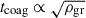 Mathematical equation: $ t_{\mathrm{coag}} \propto \sqrt{\rho_{\mathrm{gr}}} $