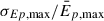 Mathematical equation: $ {\sigma_{E p,\mathrm{max}}}/{\bar{E}_{p,\mathrm{max}}} $