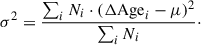 Mathematical equation: $$ \begin{aligned} \sigma ^2&= \frac{\sum _i N_i\cdot (\Delta \mathrm{Age} _i-\mu )^2}{\sum _i N_i}\cdot \end{aligned} $$