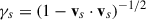 Mathematical equation: $ \gamma_s=(1-\mathbf v_s\cdot\mathbf v_s)^{-1/2} $