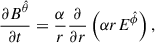 Mathematical equation: $$ \begin{aligned} \frac{\partial B^{\hat{\theta }}}{\partial t}&=\frac{\alpha }{r}\frac{\partial }{\partial r}\left(\alpha r E^{\hat{\phi }}\right) ,\end{aligned} $$
