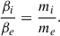 Mathematical equation: $$ \begin{aligned} \frac{\beta _i}{\beta _e}=\frac{ m_i}{m_e}. \end{aligned} $$