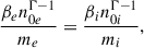 Mathematical equation: $$ \begin{aligned} \frac{\beta _e{n_{0e}^{\Gamma -1}}}{m_e }=\frac{\beta _i{n_{0i}^{\Gamma -1}}}{m_i } , \end{aligned} $$