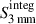 $ S^{\mathrm{integ}}_{\mathrm{3\,mm}} $