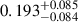 $ 0.193_{-0.084}^{+0.085} $