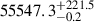 $ 55547.3_{-0.2}^{+221.5} $