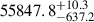 $ 55847.8_{-637.2}^{+10.3} $