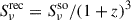$ S_{\nu}^{\mathrm{rec}}=S_{\nu}^{\mathrm{so}}/(1+z)^{3} $