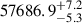 $ 57686.9_{-5.3}^{+7.2} $