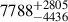 $ 7788_{-4436}^{+2805} $