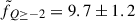 Mathematical equation: $ \tilde{f}_{Q\geq-2}=9.7\pm1.2 $