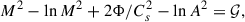 Mathematical equation: $$ \begin{aligned} M^2 - \ln M^2 + 2 \Phi / C_s^2 - \ln A^2 = \mathcal{G} , \end{aligned} $$